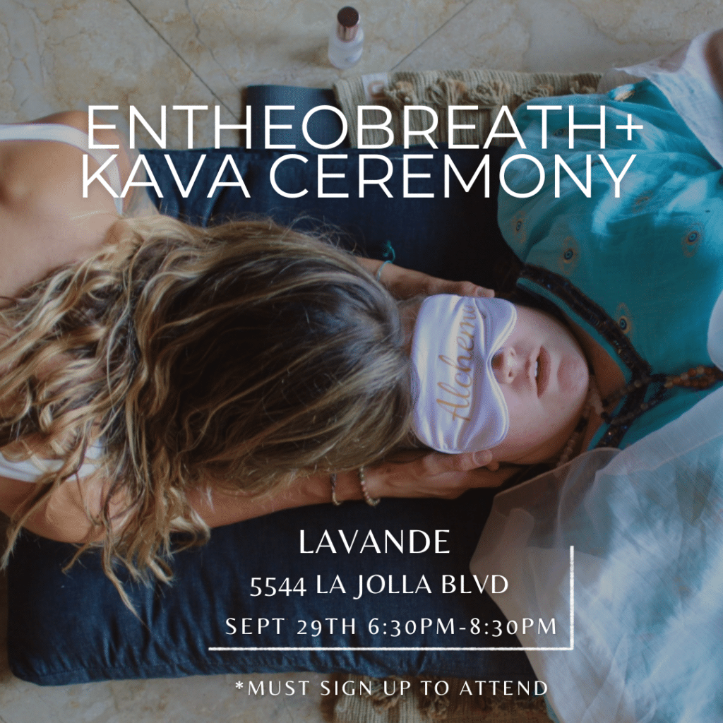 Entheobreath + Kava Ceremony