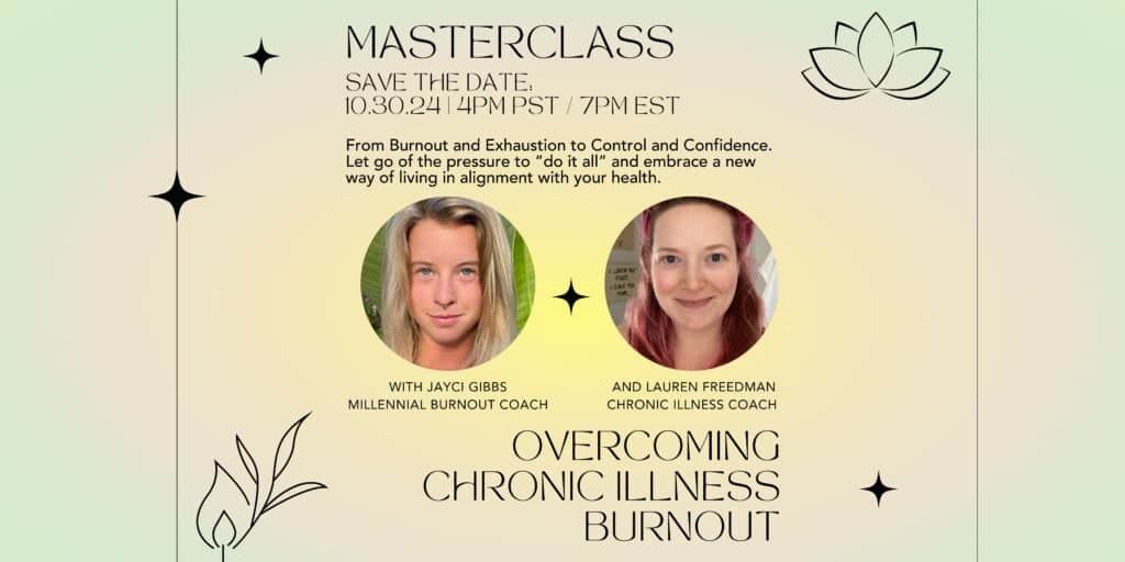 Overcoming Chronic Illness Burnout | Master Class